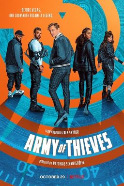 Army of Thieves - 2021