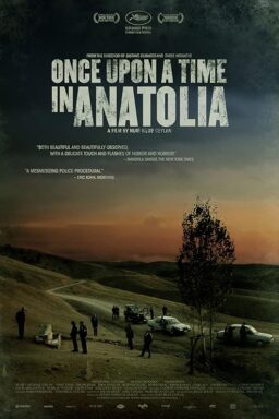 Once Upon a Time in Anatolia - 2011