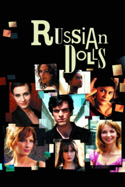 Russian Dolls - 2005