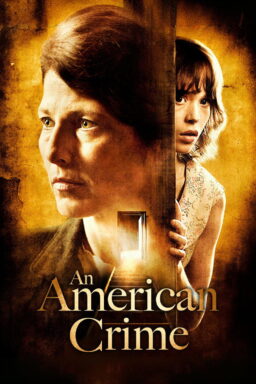 An American Crime - 2007