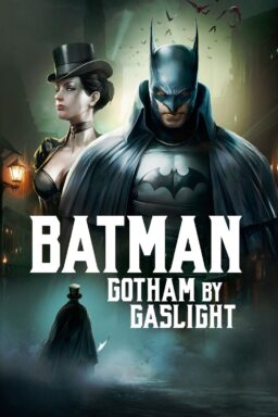 Batman: Gotham by Gaslight - 2018