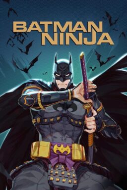 Batman Ninja - 2018