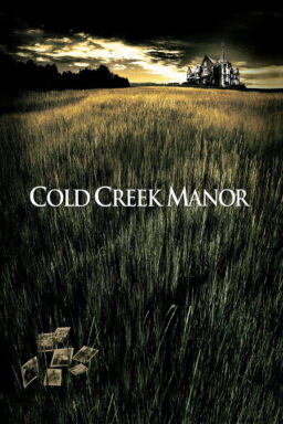 Cold Creek Manor - 2003