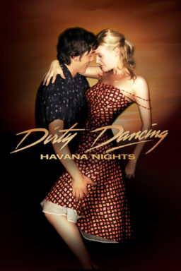 Dirty Dancing: Havana Nights - 2004