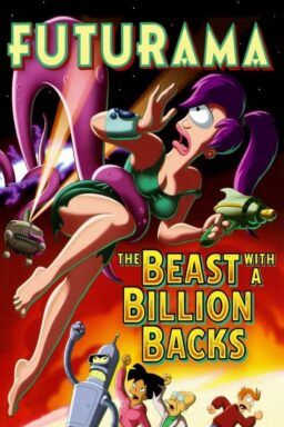 Futurama: The Beast with a Billion Backs - 2008