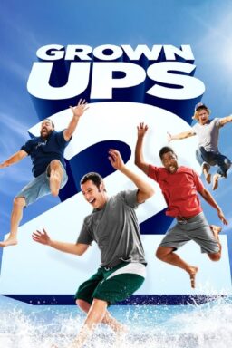 Grown Ups 2 - 2013
