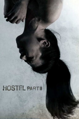 Hostel: Part II - 2007