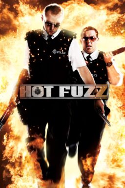 Hot Fuzz - 2007