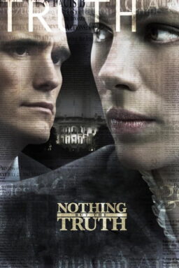Nothing but the Truth - 2008