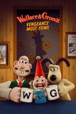 Wallace & Gromit: Vengeance Most Fowl - 2024