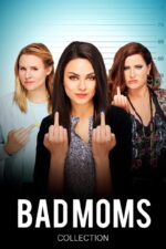 Bad Moms
